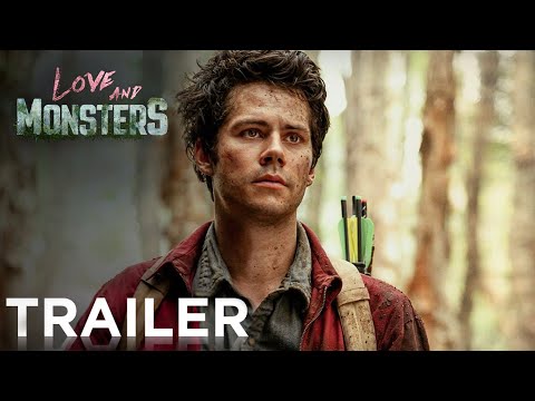 LOVE AND MONSTERS (2020) Dylsn O’Brien Monster Movie