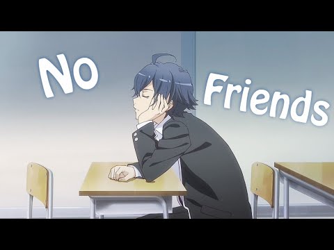 Oregairu「AMV」Cadmium - No Friends (Tradução/Legendado)