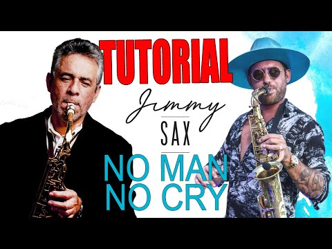 TUTORIAL NO MAN NO CRY Sassofono contralto (versione Jimmy Sax )