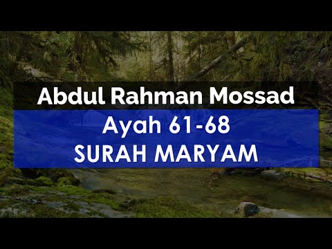 Abdul Rahman Mossad - Ajetet 61-68 nga surja Merjem (me titra shqip) 4K