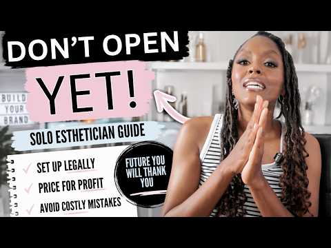 Solo Esthetician Guide: How to Legally Set Up & Price Your ...