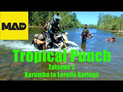 Tropical Punch Motorcycle Adventure  - Episode 2 Tropical North Australia