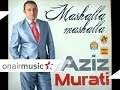 Aziz Murati - Lulija Ne Der