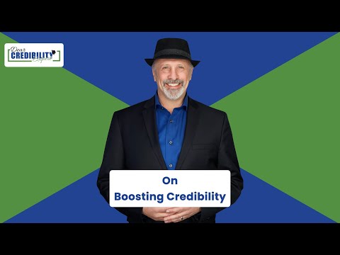 Q&A on Boosting Credibility: Is time relevant in boosting one's credibility? (DCE 006)