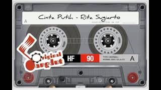 Download lagu Cinta Putih - Rita Sugiarto | Dangdut | Lawas mp3