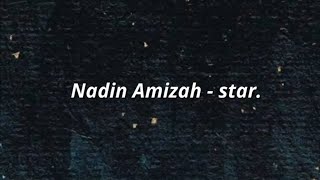 Nadin Amizah - star. (lirik)
