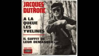 jacques dutronc - a la queue les yvelines