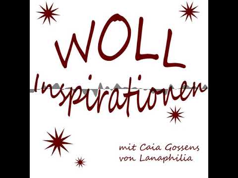 Ravelry 101 Teil - Wollinspirationen - DER Podcast zum Stricken, Häkeln und anderen Faserkünsten