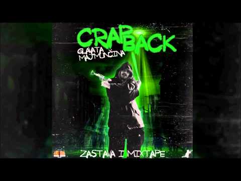 Glavata Majmunčina - Crap Back (RAW) (INTRO) (CASH)
