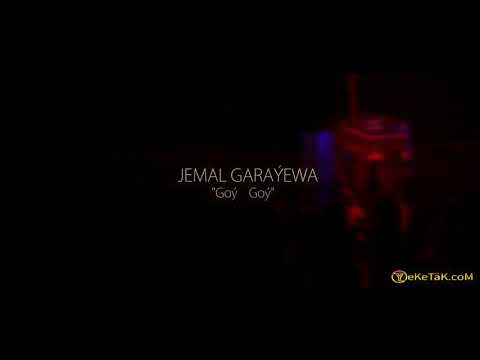 Jemal Garaýewa - Goý goý (PerhatTöre Floridaclub)