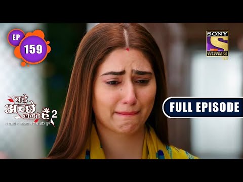 Together In Everything | Bade Achhe Lagte Hain 2 | Ep 159 | Full Episode | 7 April 2022