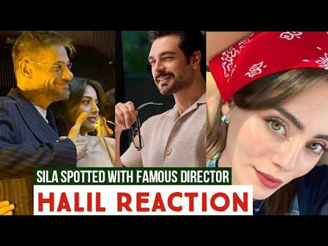 Sila Turkoglu Supported with Famous Director !Halil Ibrahim Ceyhan Reaction