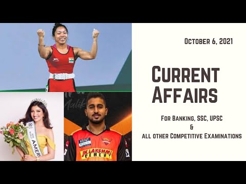 October 6, 2021 - Current Affairs | English | NewsFeed Career+ | For All Competitive Exams| #NFCPlus
