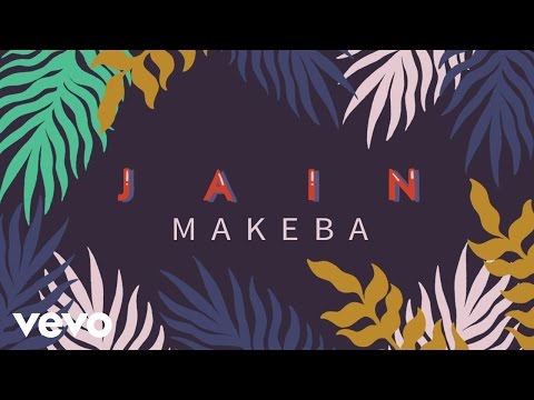 Jain - Makeba (Lyrics Video)