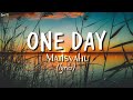 One Day MATISYAHU Lyrics