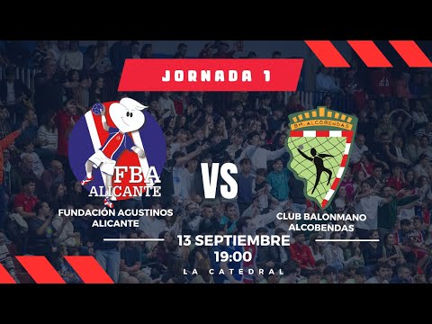FUNDACIÓN AGUSTINOS ALICANTE vs CLUB BALONMANO ALCOBENDAS LIGA DHPM J1