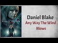 Daniel Blake - Any Way The Wind Blows (Audio) (From Pieces Of Her Season 1)