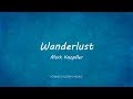 Mark Knopfler - Wanderlust (Lyrics) - Sailing To Philadelphia
