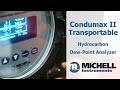 Condumax II Transportable — from factory to analyzer house