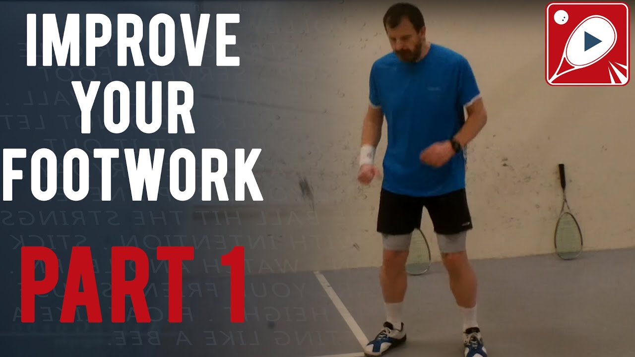 Improve Your Squash Footwork