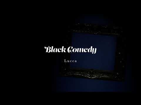 Black Comedy - Lucca