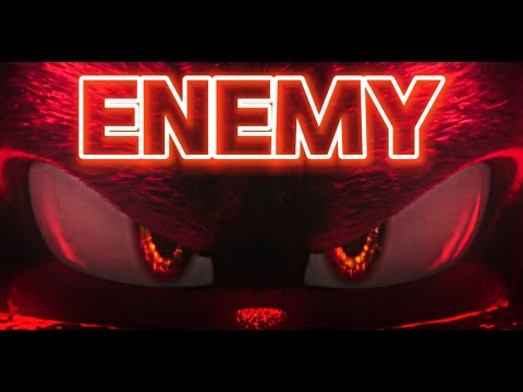 Enemy || Shadow The Hedgehog AMV [Sonic 3]