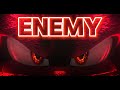 Enemy Shadow The Hedgehog AMV Sonic 3