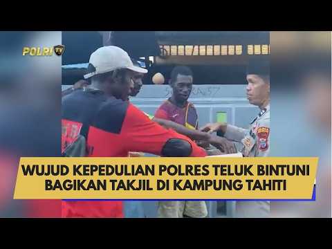 WUJUD KEPEDULIAN POLRES TELUK BINTUNI BAGIKAN TAKJIL DI KAMPUNG TAHITI