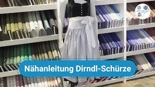 Nähanleitung Dirndl Schürze - alle Schritte ausführlich gezeigt und erklärt