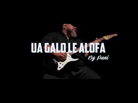 Puni - Ua Galo Le Alofa (Official Music Video)