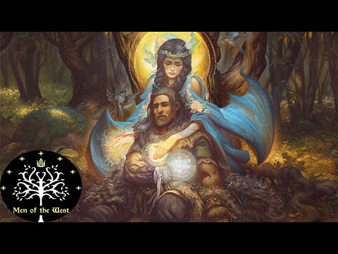 The Tale of Beren and Lúthien (Silmarillion) (Updated) - Part II