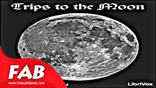 Trips to the Moon Full Audiobook by LUCIAN OF SAMOSATA by Action &amp; Adventure Fiction