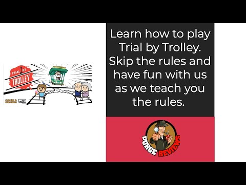 The Purge: # 4301 Trial by Trolley: Skip the Rules and Learn how to Play
