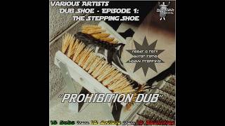 Sir Larsie I "Prohibition Dub" (Dub Flash Records)
