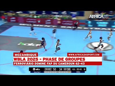 Afrique - Basketball - WBLA 2025 : le Ferroviário de Maputo domine FAP du Cameroun (62 - 43)