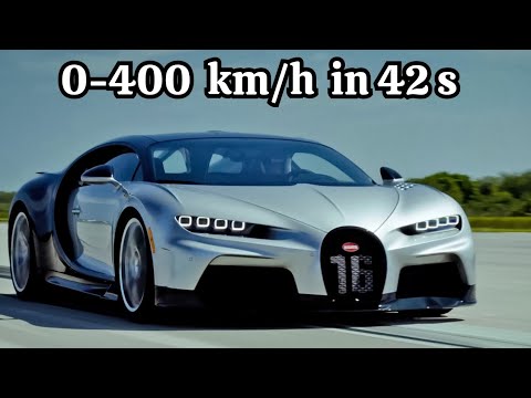BUGATTI Chiron:0-400-0 km/h in 42 seconds – A WORLD RECORD