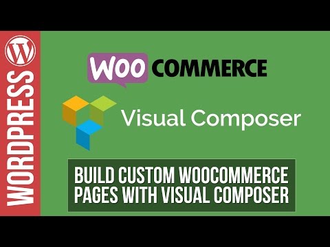 How to Build Awesome Woocommerce Pages with Visual Composer