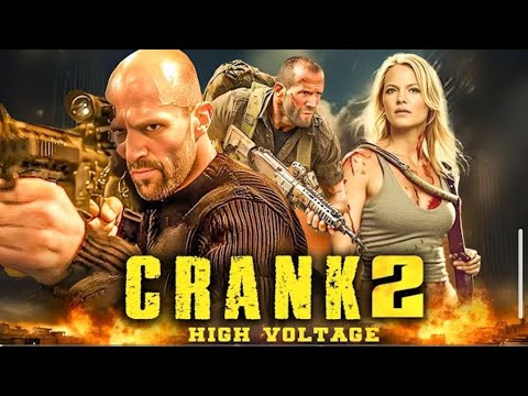 Crank 2 High Voltage (2009) | Jason Statham Full Movie Hindi dubbed 