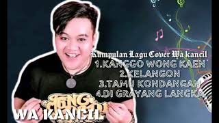 Download lagu KUMPULAN LAGU COVER WA KANCIL TARLING TENGDUNG mp3