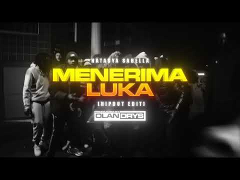 Natasya Sabella &ldquo;Menerima Luka&rdquo; (Hipdut Edit) prod.0landrys!