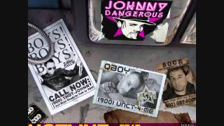 Johnny Dangerous - Hotline (feat. Q-Boy, Soce, & Downlow) (White Hot Sticky Sweet Mix)