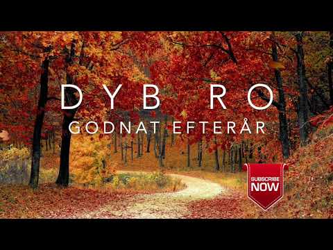 Godnat efterår - Dyb Ro