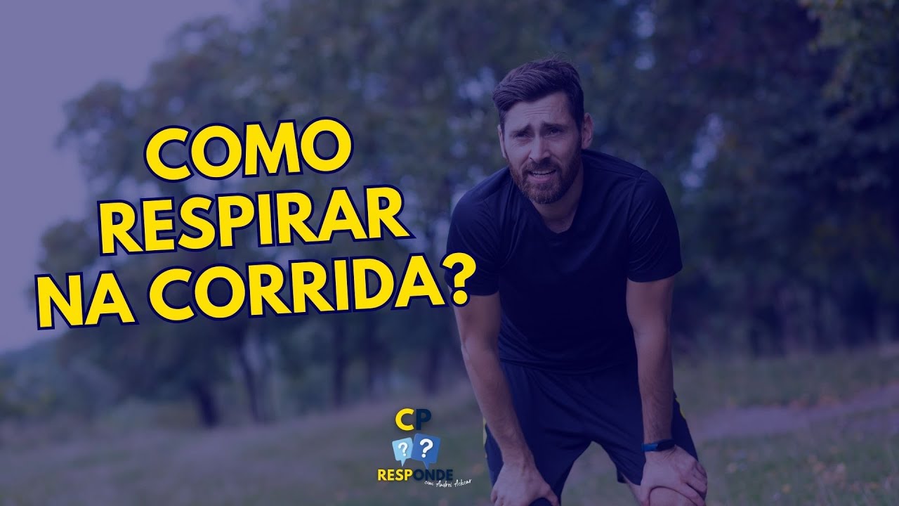 Existe jeito certo de respirar na corrida? | CP Responde com Andrei Achcar #80