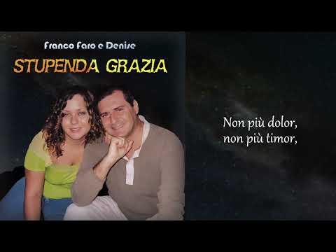 Amazing Grace - Franco Faro e Denise ["Stupenda Grazia"]