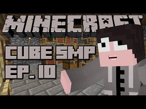 Minecraft: Cube SMP - Episode 10 - Stocking Up