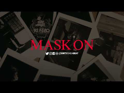 [FREE] Celly Ru x Mozzy Type Beat 2022 ''Mask On'' [ Prod By DirtyOnDaBeat ]