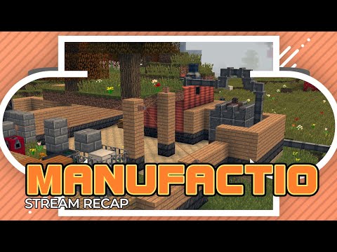 Full Power! // Manufactio // 11/21/20 Stream Recap