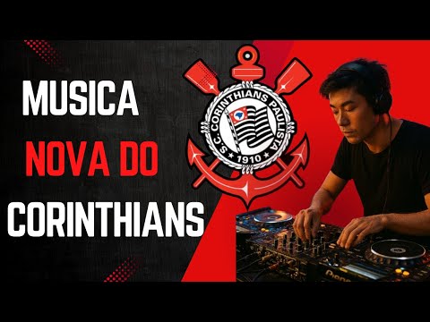 Musica nova "Vai Corinthians"