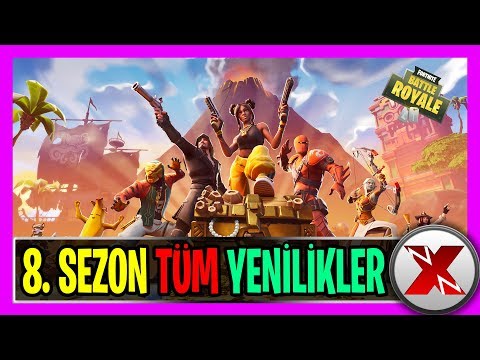 8. SEZON YENİ HARİTA YENİ BATTLE PASS | TÜM YENİLİKLER (Fortnite Battle Royale Türkçe)