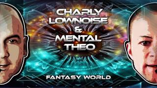 Charly Lownoise & Mental Theo - Fantasy World (Instrumental) [Official Audio Stream]